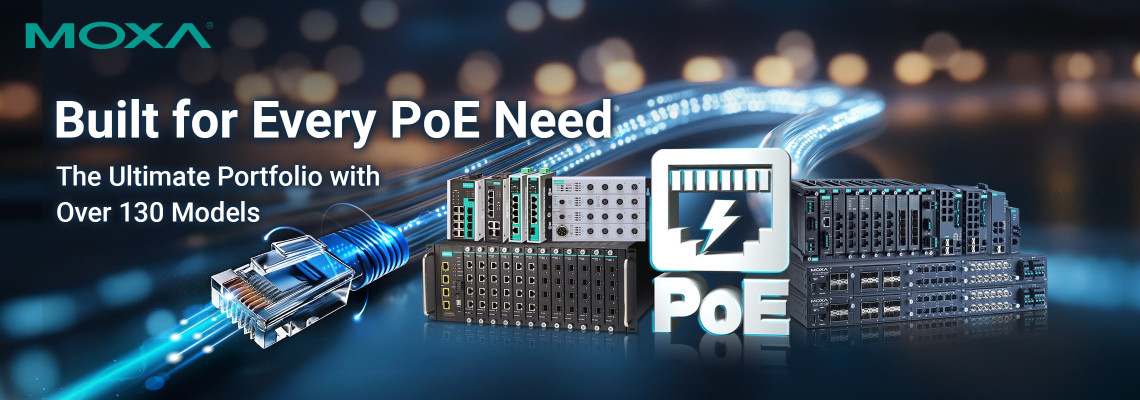 The Most Comprehensive PoE solutions for Mission-Critical Applications